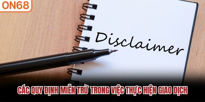 Miễn trừ trách nhiệm