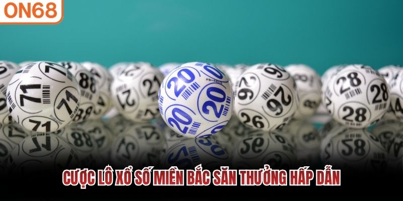 Xổ số miền bắc