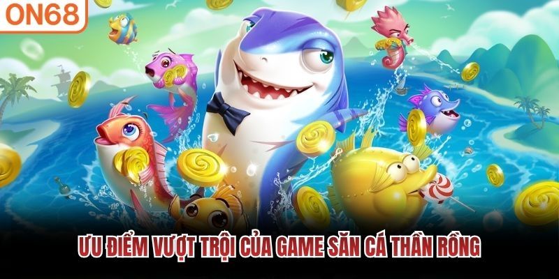 Bắn cá thần rồng