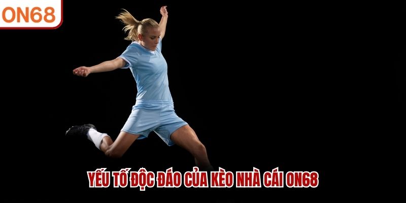 kèo nhà cái on68